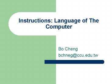 Instructions: Language of The Computer