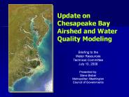 Update on Chesapeake Bay Airshed and Water Quality Modeling