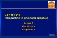 CS 445 / 645 Introduction to Computer Graphics