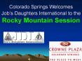 Colorado Springs Welcomes Jobs Daughters International to the Rocky Mountain Session PowerPoint PPT Presentation