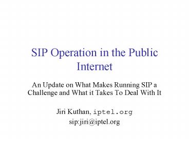 SIP Operation in the Public Internet