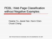 PEBL: Web Page Classification without Negative Examples