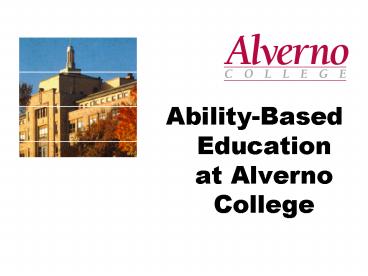 AbilityBased Education at Alverno College