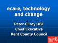 ecare, technology and change PowerPoint PPT Presentation