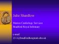 Julie Shardlow PowerPoint PPT Presentation