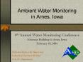 Ambient Water Monitoring in Ames, Iowa PowerPoint PPT Presentation