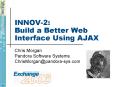 INNOV-2: Build a Better Web Interface Using AJAX PowerPoint PPT Presentation