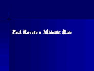 Paul Reveres Midnight Ride