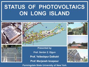 STATUS OF PHOTOVOLTAICS ON LONG ISLAND