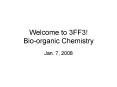 Welcome to 3FF3! Bio-organic Chemistry PowerPoint PPT Presentation