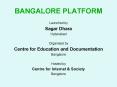 BANGALORE PLATFORM PowerPoint PPT Presentation