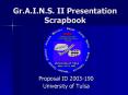 Gr'A'I'N'S' II Presentation Scrapbook PowerPoint PPT Presentation