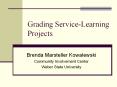 Grading Service-Learning Projects PowerPoint PPT Presentation