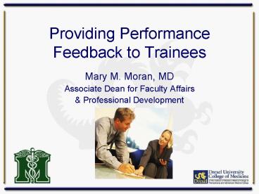 Providing Performance Feedback to Trainees