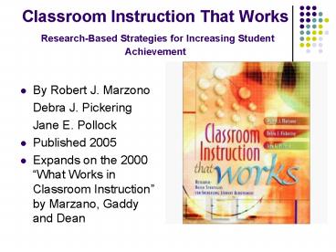 Classroom Instruction That Works ResearchBased Strategies for Increasing Student Achievement