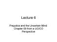Prejudice and the Uncertain Mind: Chapter 09 from a UO/CO Perspective PowerPoint PPT Presentation