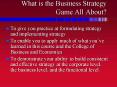 What is the Business Strategy Game All About PowerPoint PPT Presentation