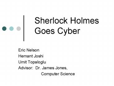 Sherlock Holmes Goes Cyber