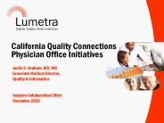 California Quality Connections Physician Office Initiatives
