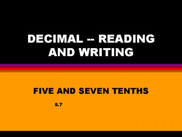 DECIMAL READING AND WRITING