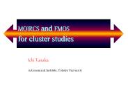 MOIRCS and FMOS for cluster studies