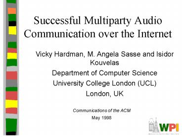 Successful Multiparty Audio Communication over the Internet