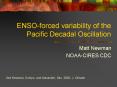 ENSOforced variability of the Pacific Decadal Oscillation PowerPoint PPT Presentation