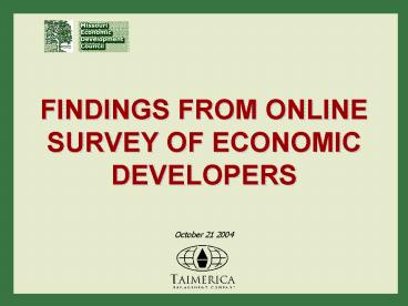 FINDINGS FROM ONLINE SURVEY OF ECONOMIC DEVELOPERS