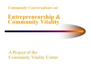 Community Conversations on:  Entrepreneurship