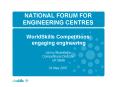 NATIONAL FORUM FOR ENGINEERING CENTRES PowerPoint PPT Presentation