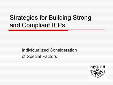Strategies for Building Strong and Compliant IEPs