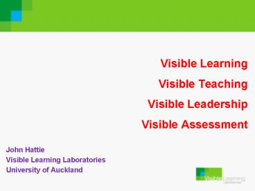 Visible Learning Visible Teaching Visible Leadership Visible Assessment