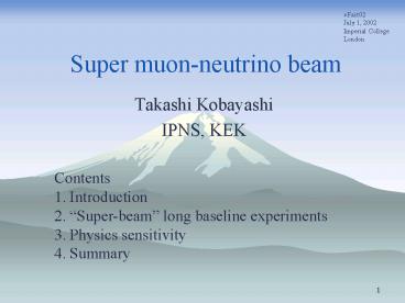 Super muonneutrino beam