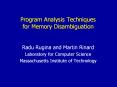 Program Analysis Techniques for Memory Disambiguation PowerPoint PPT Presentation