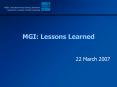 MGI: Lessons Learned PowerPoint PPT Presentation