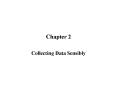 Collecting Data Sensibly PowerPoint PPT Presentation