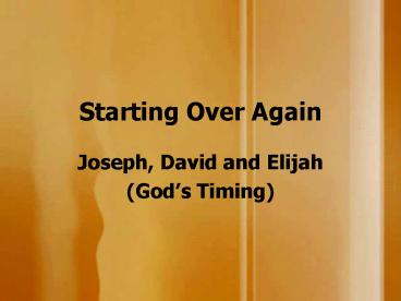Starting Over Again