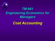 TM 661 Engineering Economics for Managers
