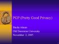 PGP (Pretty Good Privacy) PowerPoint PPT Presentation