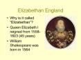 Elizabethan England PowerPoint PPT Presentation