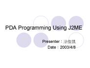 PDA Programming Using J2ME