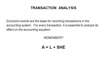 TRANSACTION ANALYSIS
