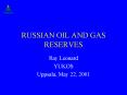 RUSSIAN OIL AND GAS RESERVES PowerPoint PPT Presentation