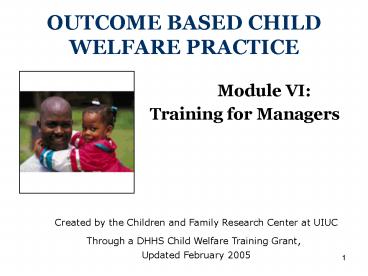 OUTCOME BASED CHILD WELFARE PRACTICE