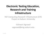Electronic Testing Education, Research and Training Infrastructure
