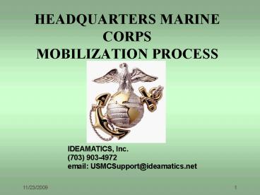 HEADQUARTERS MARINE CORPS MOBILIZATION PROCESS