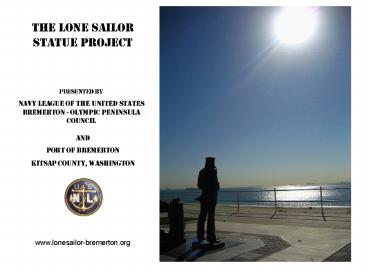 The Lone Sailor Statue Project