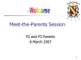MeettheParents Session PowerPoint PPT Presentation