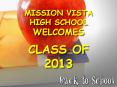 MISSION VISTA HIGH SCHOOL WELCOMES PowerPoint PPT Presentation