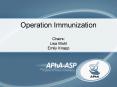 Operation Immunization PowerPoint PPT Presentation